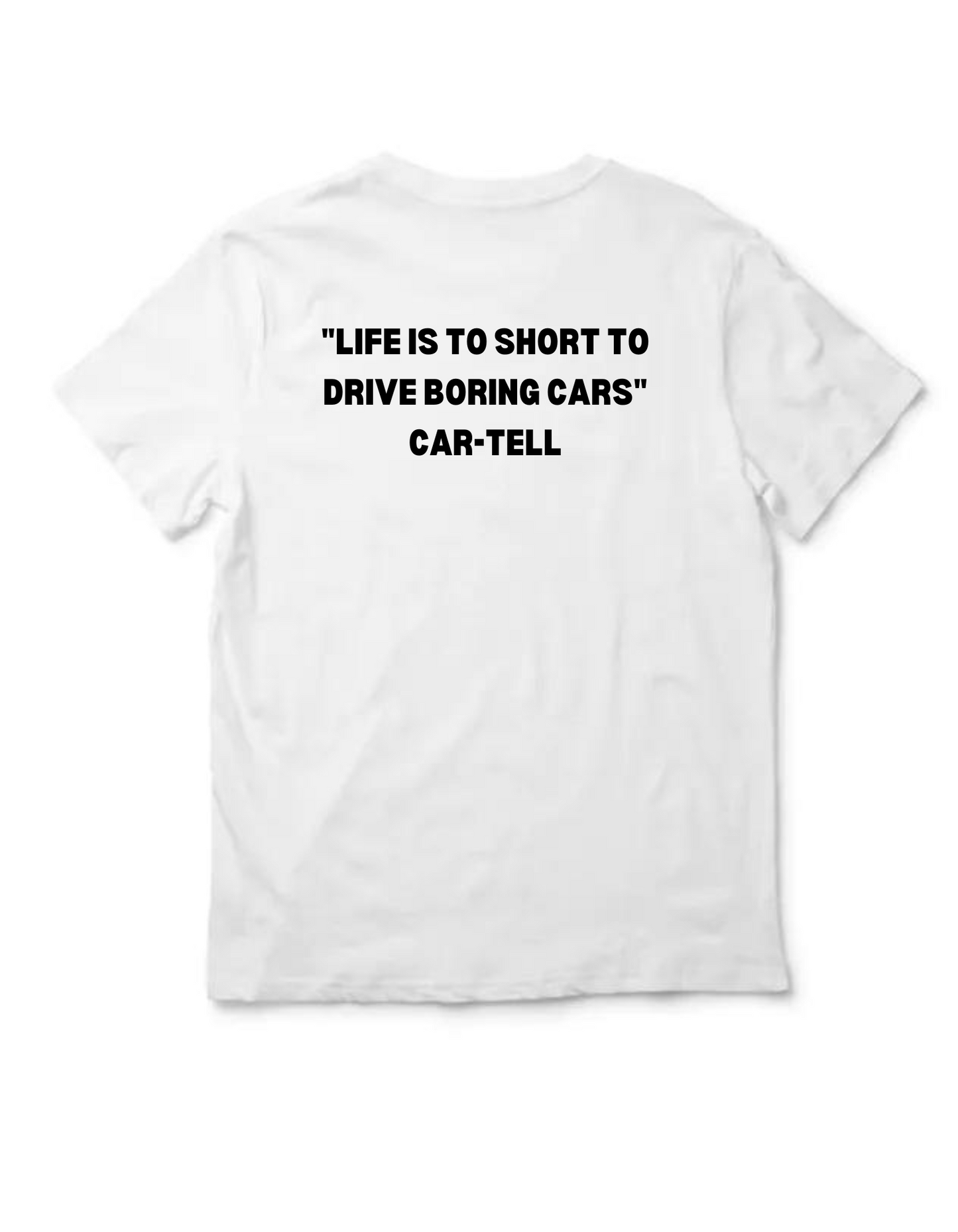 Life is to short Tee